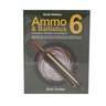 Ammo & Ballistics 6th Edition Book
