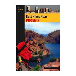 Falcon Guides Best Hikes Near Phoenix