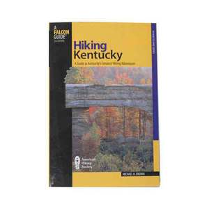 Falcon Guides Hiking Kentucky 2nd Edition
