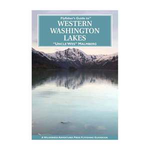 Flyfisher's Guide to Western Washington Lakes