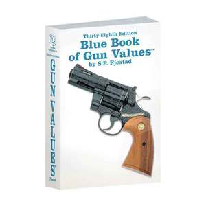 The Blue Book Of Gun Values