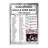 Colorado Gold and Gems Maps Then and Now