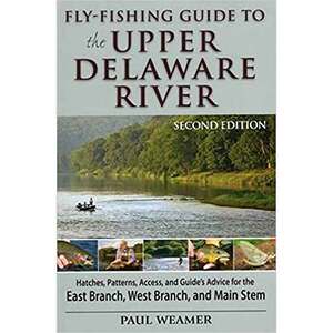 Fly-Fishing Guide to The Upper Delaware River Book