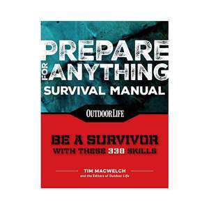 Outdoor Life Prepare for Anything Paperback Edition