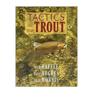 Tactics For Trout