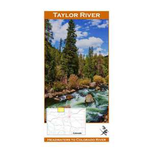 Wilderness Adventure Press Taylor River